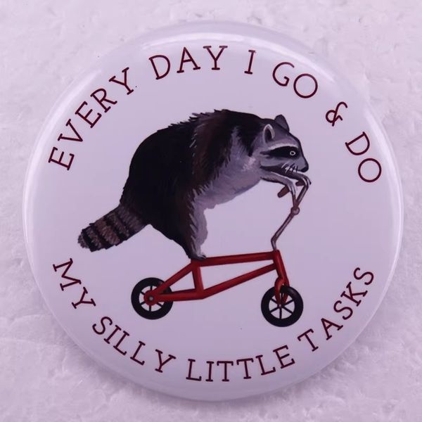 Значок пластиковий Every day I go & do my silly little tasks copy_2_676475467878 фото